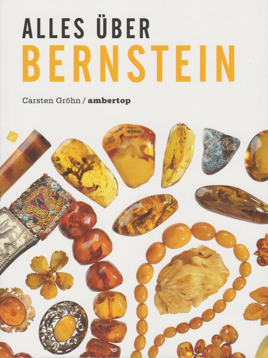 Produktbild Gröhn:Alles über Bernstein (Deutsch, Carsten Gröhn, 2024)
