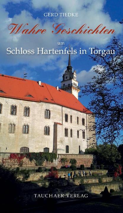 Tiedke:Wahre Geschichten um Schloss Har (German, Gerd Tiedke, 2024)