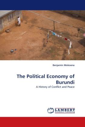 Immagine prodotto The Political Economy of Burundi (Benjamin Mokoena, 2010)