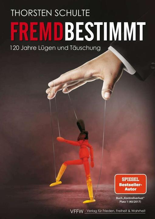 Produktbild Fremdbestimmt (Deutsch, Thorsten Schulte, 2019)