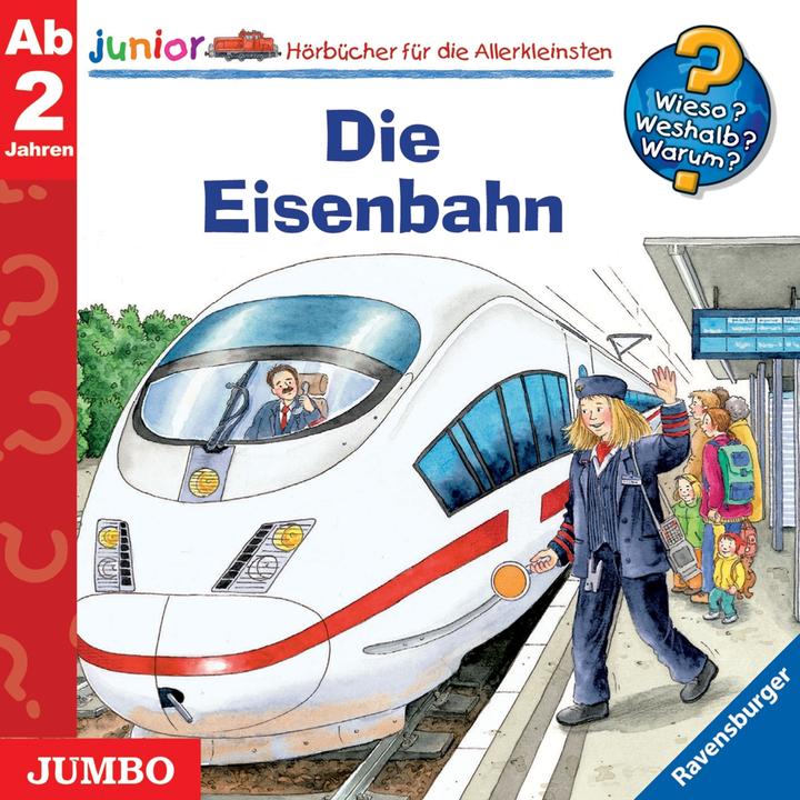Produktbild Wieso? Weshalb? Warum? - junior. Die Eisenbahn (Deutsch)