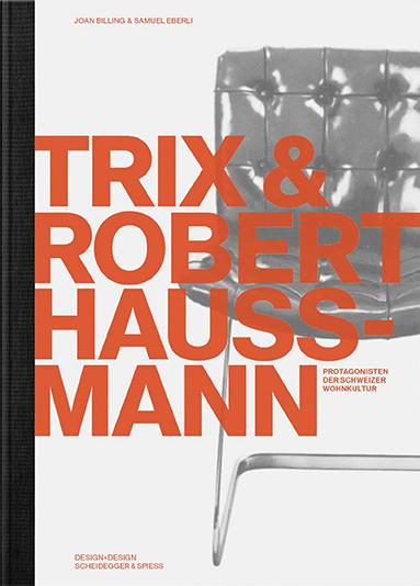 Image du produit Trix und Robert Haussmann (Allemand, Michael, Joan/Eberli Billing, Facturation, Samuel/Ernst, Meret/Hanak, 2019)