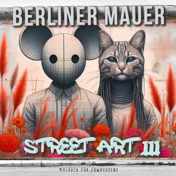 Image du produit Berliner Mauer Street Art Malbuch für Erwachsene 3