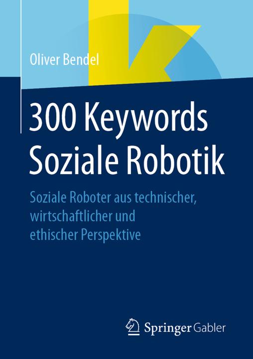 Produktbild 300 Keywords Soziale Robotik (Oliver Bendel, 2021)