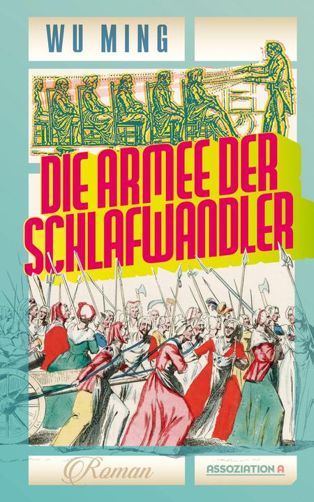 Image du produit Die Armee der Schlafwandler (Allemand, Wu Ming, Klaus-Peter Arnold, 2023)