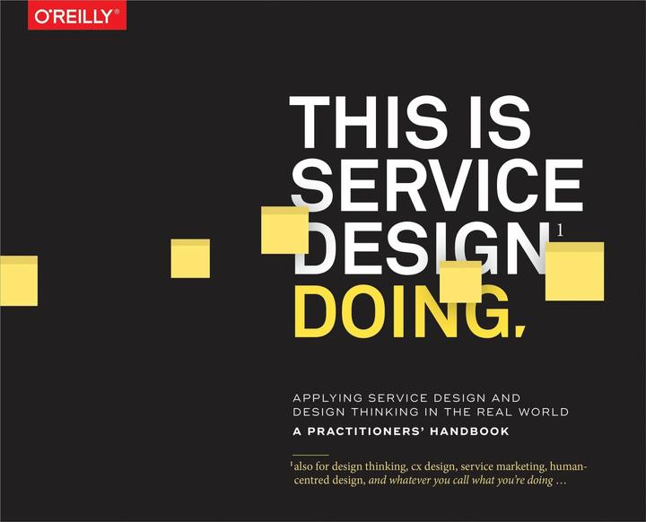 Immagine prodotto This is Service Design Doing (Inglese, Marc Stickthorn, Markus Edgar Hormess, Jacob Schneider, Adam Lawrence, 2018)
