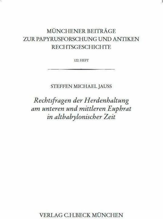 Immagine prodotto Rechtsfragen der Herdenhaltung am mittleren und unteren Euphrat in altbabylonischer Zeit (Tedesco, Steffen M. Jauss, 2023)