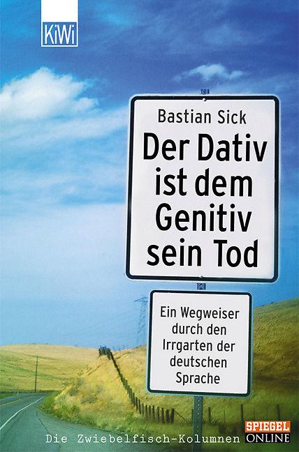 Immagine prodotto Il dativo è la morte del genitivo (Malato Bastiano, Tedesco)