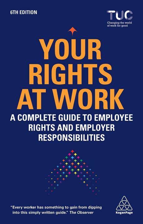 Image du produit Your Rights at Work: Everything You Need to Know (Anglais, Trades Union Congress TUC, 2021)