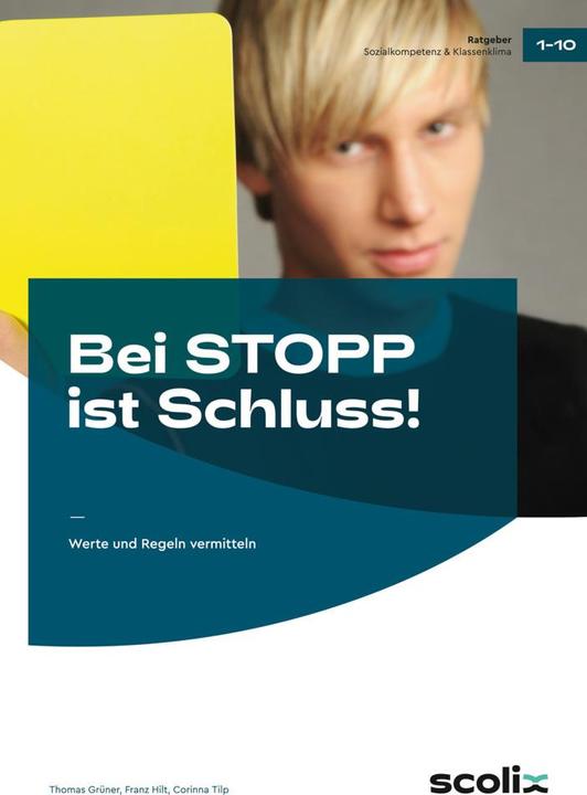 Produktbild Bei STOPP ist Schluss! (Deutsch, Franz Hilt, Thomas Grüner, Corinna Tilp, 2010)