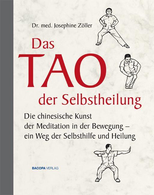 Actual product image The Tao of Self-Healing (German, Josephine Zoeller, 2010)