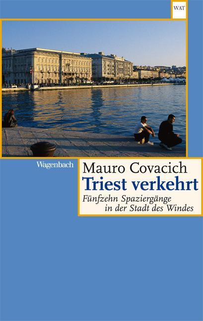 Image du produit Triest verkehrt (Allemand, Mauro Covacich, 2022)