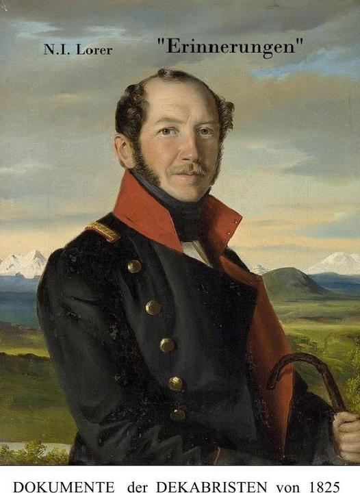 Actual product image The Decembrists of 1825 (Nikolai Ivanovich Lorer, German)
