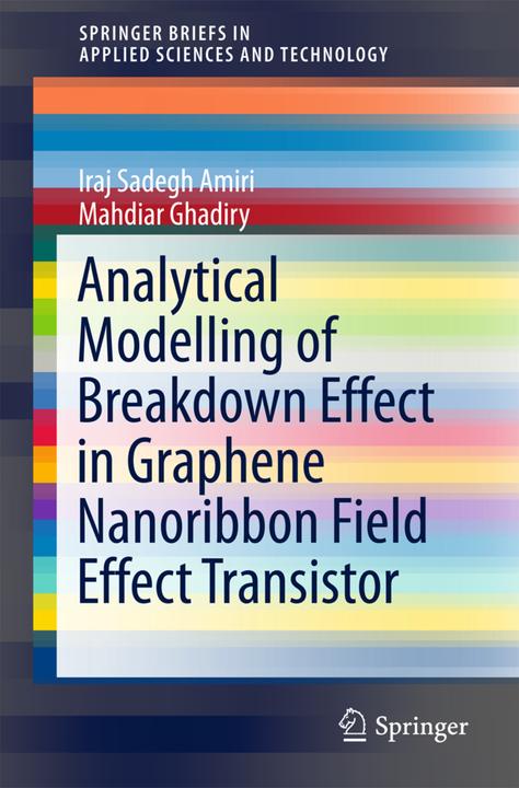 Label énergétique Analytical Modelling of Breakdown Effect in Graphene Nanoribbon Field Effect Transistor (Anglais, Iraj Sadegh Amiri, Mahdiar Ghadiry, 2017)