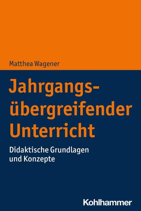 Actual product image Jahrgangsübergreifender Unterricht (German, Matthea Wagener, 2022)