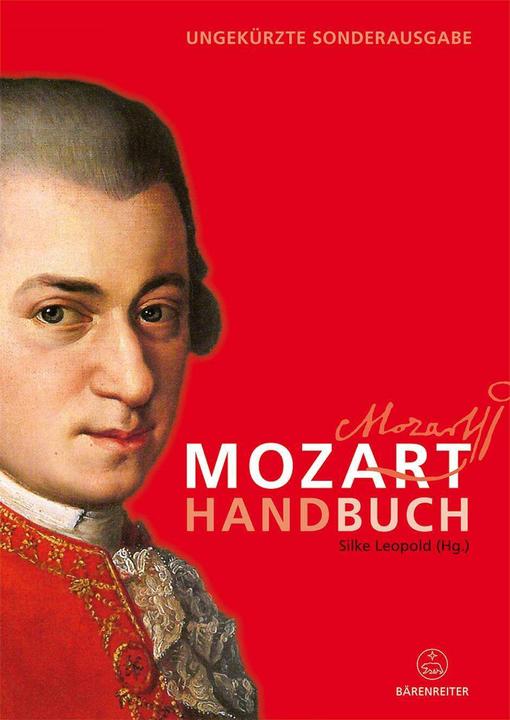 Mozart-Handbuch (German, Jutta Schmoll-Barthel, Silke Leopold, Sara Jeffe, 2016)