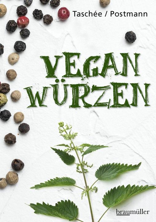 Image du produit Vegan würzen (Allemand, Simone Taschée, Klaus Postman, 2018)