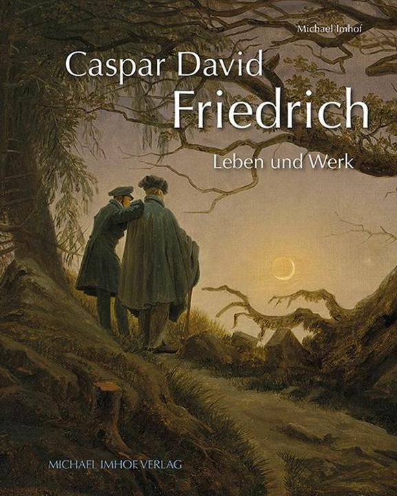 Produktbild Caspar David Friedrich (Deutsch, Michael Imhof, 2024)
