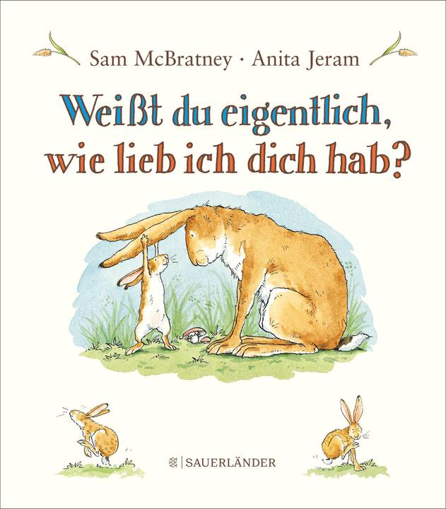Image du produit Weisst du eigentlich, wie lieb ich dich hab? (Allemand, Sam McBratney, 2016)