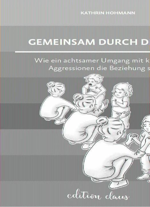 Immagine prodotto Gemeinsam durch die Wut (Tedesco, Kathrin Hohmann, 2021)