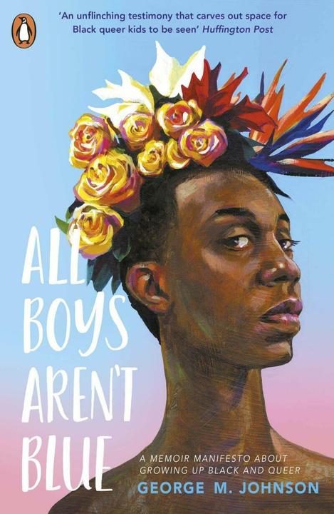 Immagine prodotto All Boys Aren't Blue (Inglese, George M. Johnson, 2021)