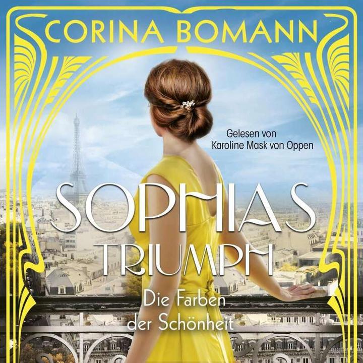 Immagine prodotto I colori della bellezza - Il trionfo di Sophia (Sophia 3) (Corina Bomann, Karoline Mask von Oppen, Tedesco)