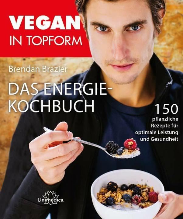 Produktbild Vegan in Topform - Das Energie-Kochbuch (Deutsch, Brendan Brazier, 2015)