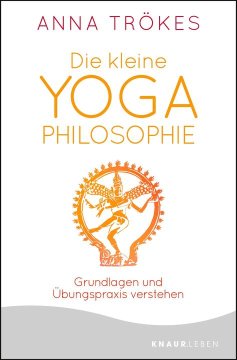 Image du produit Die kleine Yoga-Philosophie (Allemand, Anna Trökes, 2021)