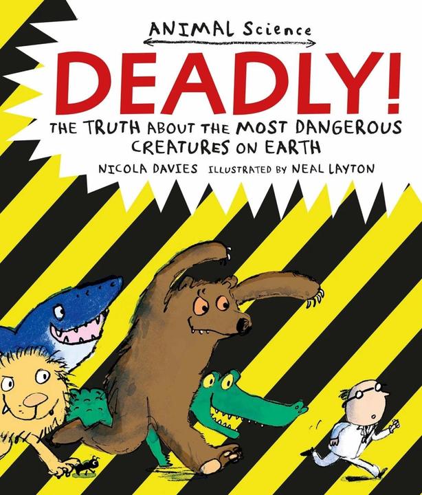 Immagine prodotto Deadly! (Inglese, Nicola Davies, Neal Layton, 2014)