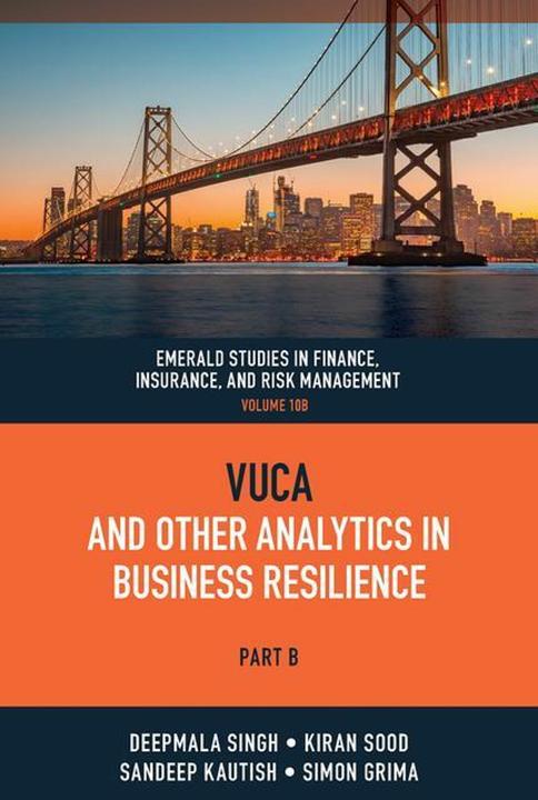 Produktbild Vuca and Other Analytics in Business Resilience (Englisch, Kiran Sood, Deepmala Singh, Simon Grima, Sandeep Kautish, 2024)