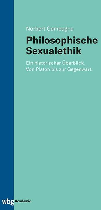 Image du produit Philosophische Sexualethik (Allemand, Norbert Campagna, 2025)