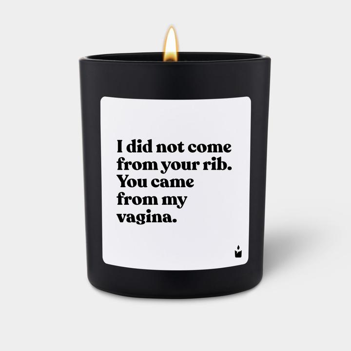 Produktbild Chatty Candles Duftkerze Flowery I did not come from your rib. You came from my vagina.