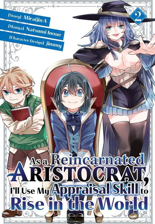 Immagine prodotto As a Reincarnated Aristocrat, I'll Use My Appraisal Skill to Rise in the World 2 (manga) (AS A REINC (Inglese, Jimmy, Natsumi Inoue, Miraijin A, 2022)
