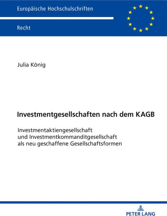Immagine prodotto Investmentgesellschaften nach dem KAGB (Julia König, 2020)