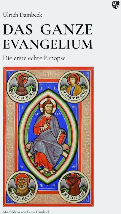Immagine prodotto Das Ganze Evangelium (Tedesco, Ulrich Dambeck, 2022)