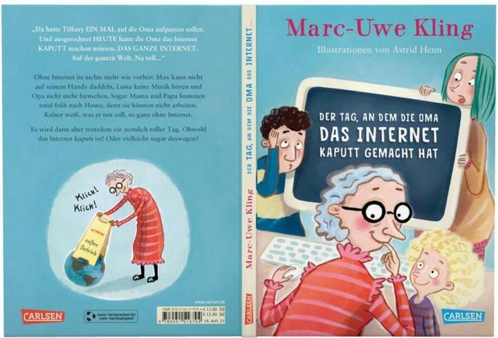 Produktbild Der Tag, an dem die Oma das Internet kaputt gemacht hat (Deutsch, Marc-Uwe Kling, 2018)