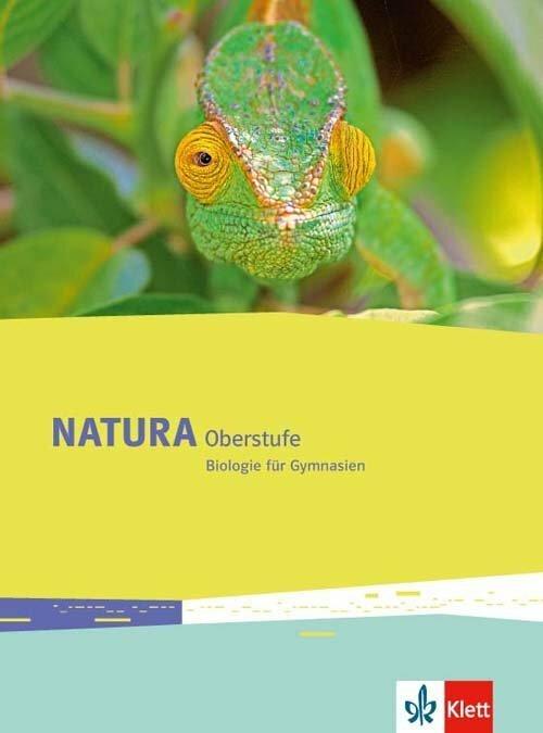 Actual product image Natura - Biologie für Gymnasien. Oberstufe Schülerbuch. Ausgabe ab 2016 (German, Ernst Klett Publishers, 2016)