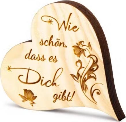 ZNatur Zirben Holz Herz Geschenk Deko mit Gravur Wie schön, dass es Dich gibt No.10