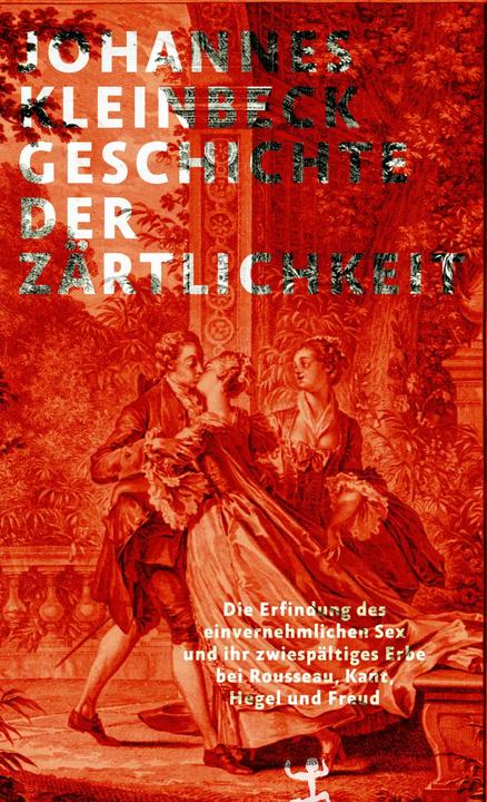 Image du produit Geschichte der Zärtlichkeit (Allemand, Johannes Kleinbeck, 2023)