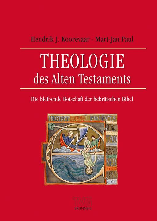 Produktbild Theologie des Alten Testaments (Deutsch, Mart-Jan Paul Hendrik J. Koorevaar, 2016)