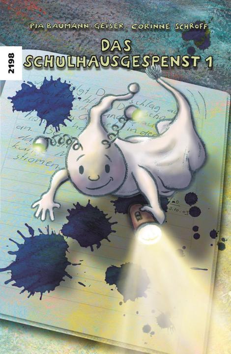 Immagine prodotto Das Schulhausgespenst (Tedesco, Corinne Schroff, Pia Baumann-Geiser, 2019)