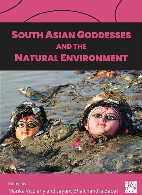 Immagine prodotto Le dee dell'Asia meridionale e l'ambiente naturale (Inglese, Marika Vicziany, Jayant Bhalchandra Bapat, 2024)