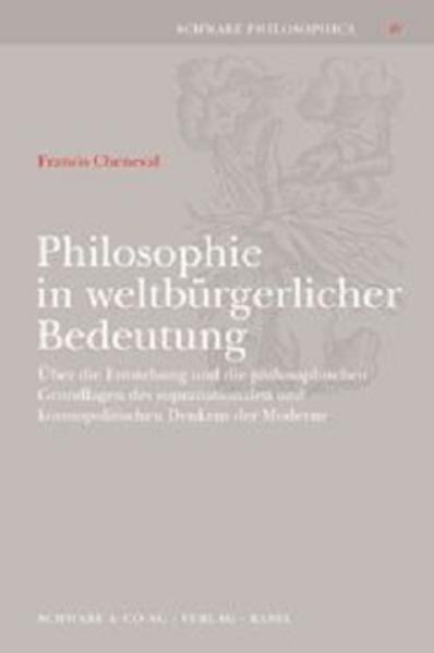 Actual product image Philosophie in weltbürgerlicher Bedeutung (German, Francis Cheneval, 2002)