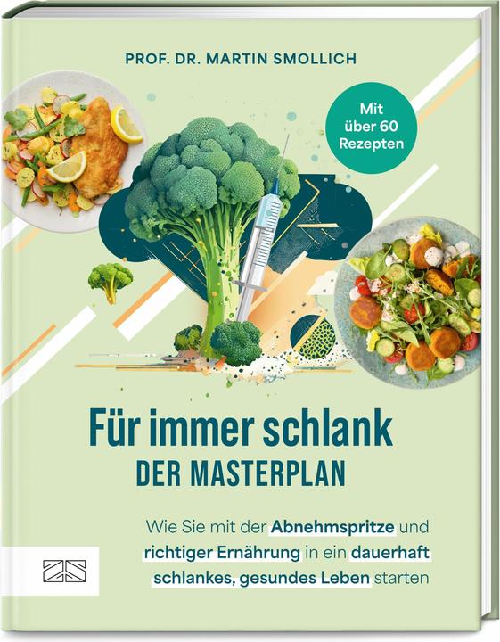 Image du produit Für immer schlank – Der Masterplan (Allemand, Martin Smollich, 2024)