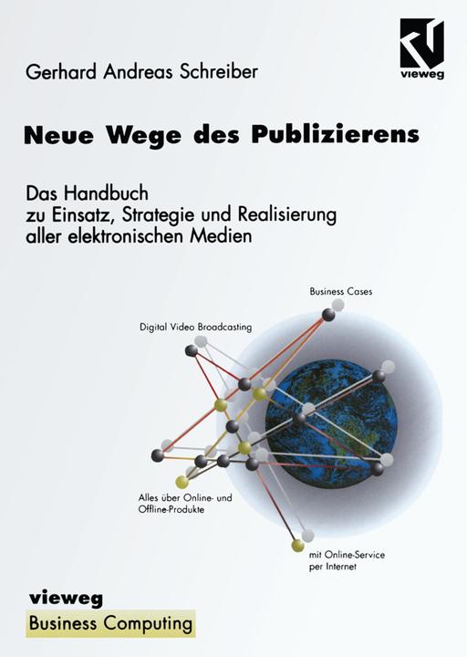 Image du produit Neue Wege des Publizierens (Allemand, Gerhard Andreas Schreiber, 2012)