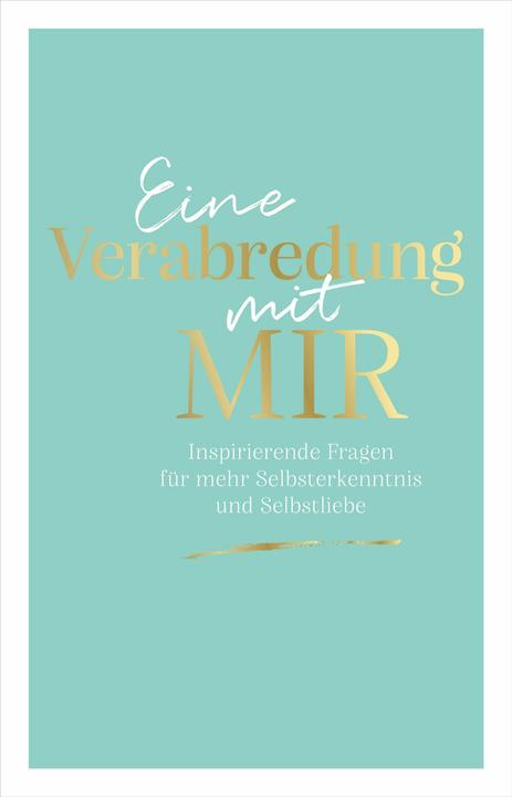 Produktbild Eine Verabredung mit mir (Deutsch, Emma Sonnefeldt, 2022)