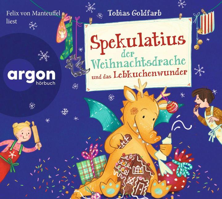 Produktbild Spekulatius der Weihnachtsdrache und das Lebkuchenwunder (Tobias, Goldfarb, Deutsch)