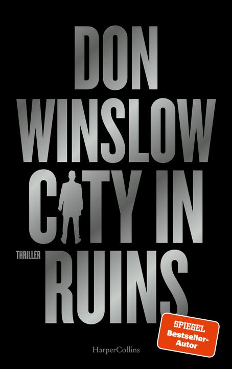 Produktbild Winslow:City in Ruins (Deutsch, Don Winslow, Conny Lösch, 2024)