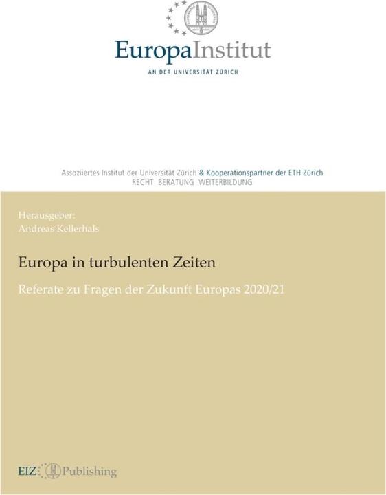 Actual product image Europa in turbulenten Zeiten (German, English, Andreas Kellerhals, 2022)