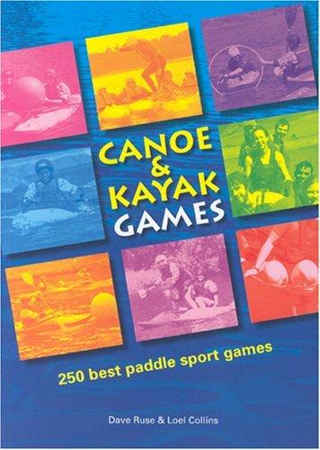 Immagine prodotto Canoe and Kayak Games (Inglese, Loel Collins, Dave Ruse, 2005)